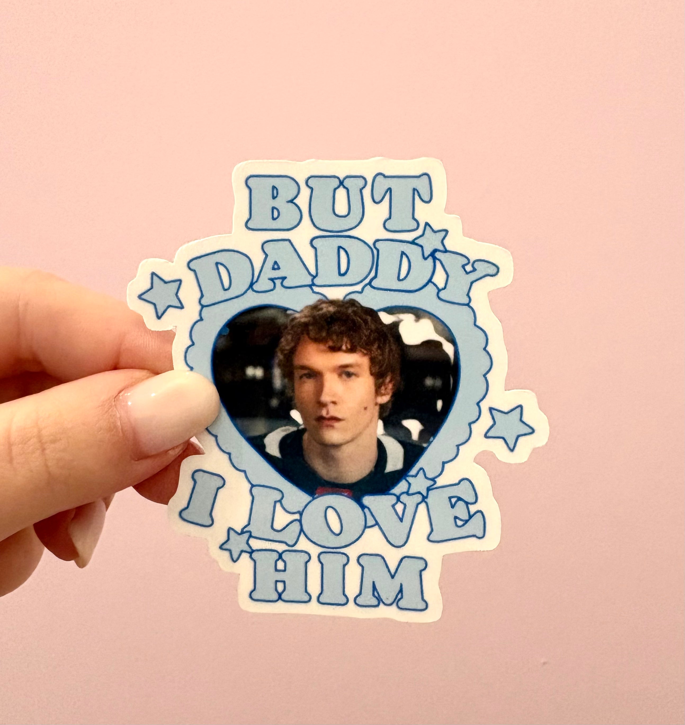 But Daddy I Love Him Blue Heated Rivalry Sticker